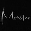 《Monster》